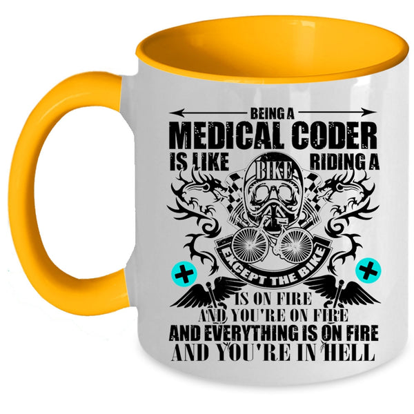 Riding A Bike Coffee Mug, Being A Medical Coder Accent Mug