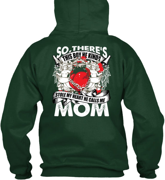 He Calls Me Mom T Shirt, Stole My Heart T Shirt