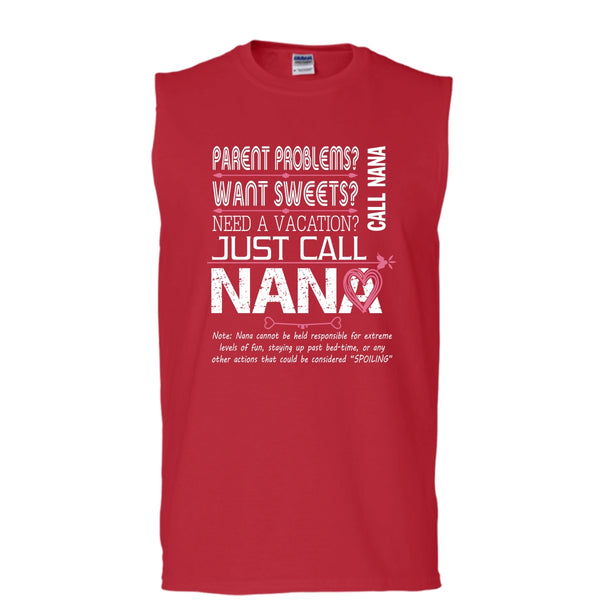 Need A Vacation Shirt, Just Call Nana Shirt (Men's Cotton Sleeveless)