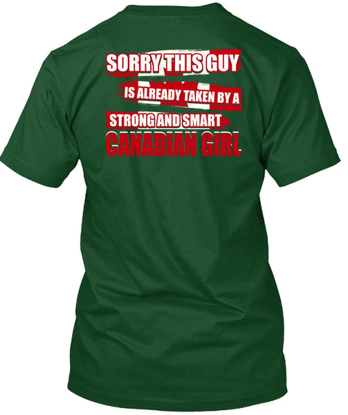 Strong And Smart Canadian Girl T Shirt, Being A Girlfriend T Shirt