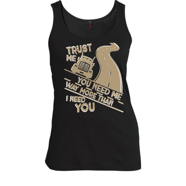 Trust Me T Shirt, I Am A Trucker T Shirt, Cool T Shirt