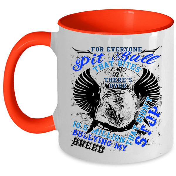 Gift For Pit Bull Lovers Coffee Mug, For Everyone Pit Bull Accent Mug