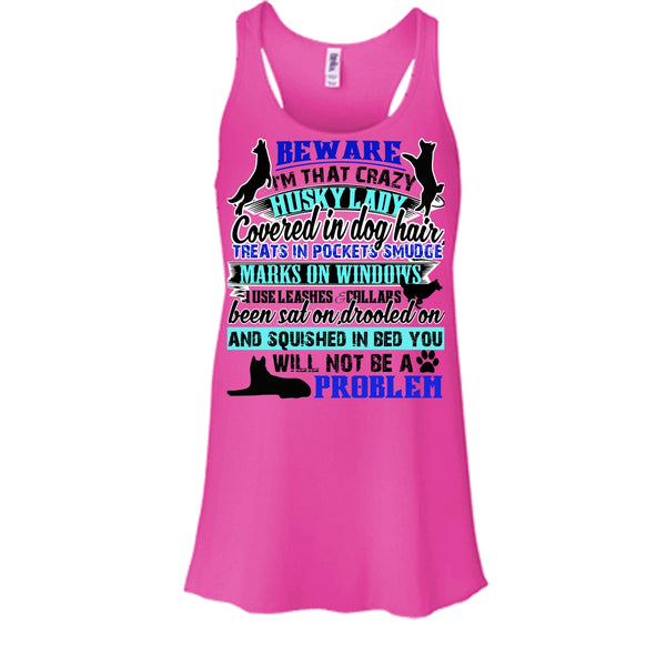 I'm That Crazy Husky Lady T Shirt, I Am A Dog Lover T Shirt, Awesome t-shirts