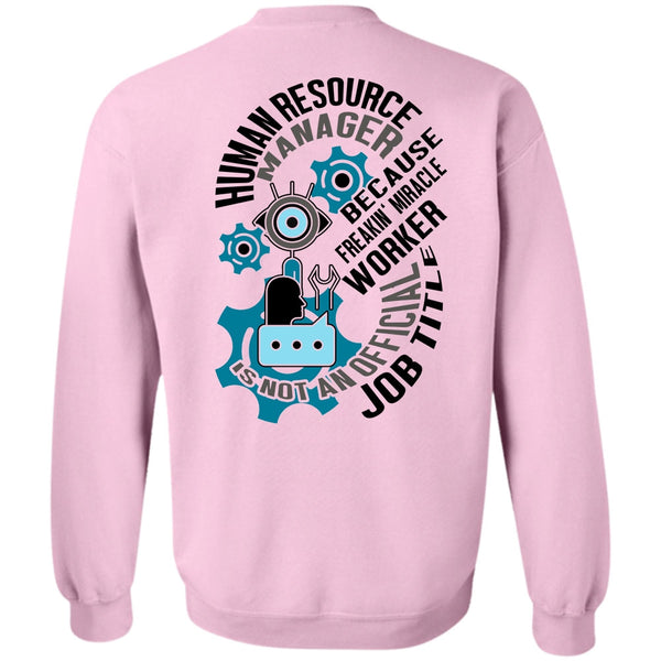 I Love Manager T Shirt, Human Resource Manager Sweatshirt