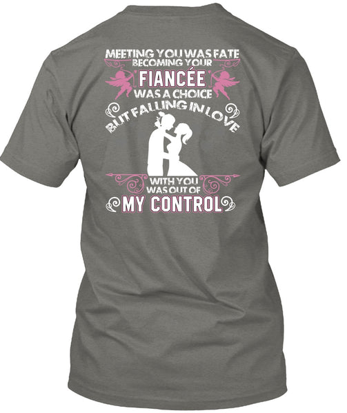 Becoming Your Fiancee Was A Choice T Shirt, Being A Husband T Shirt