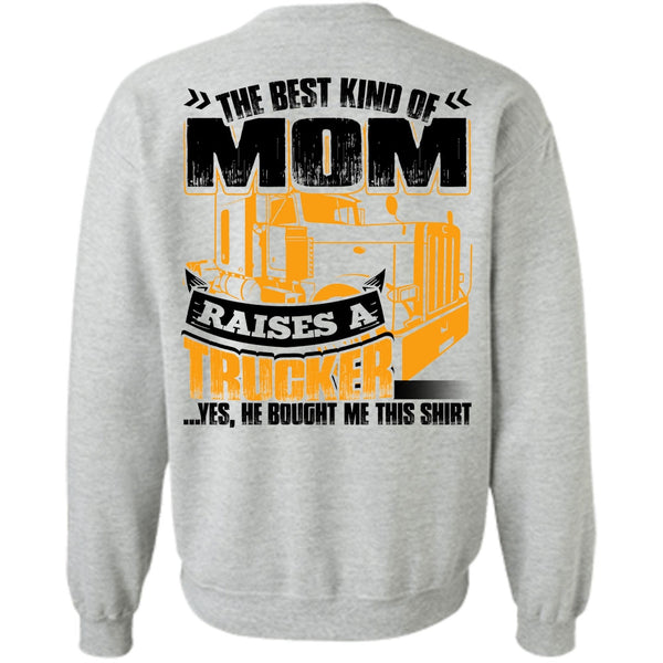 I Love Trucking T Shirt, Mom Raises A Trucker Sweatshirt
