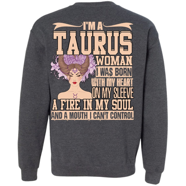 Fire In My Soul T Shirt, I Love Taurus Sweatshirt