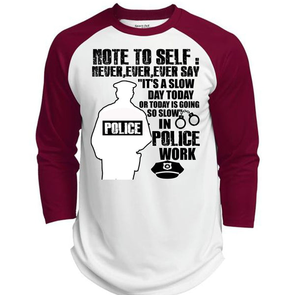 Slow Police Work T Shirt, I Love Police T Shirt, Awesome T-Shirts  (Polyester Game Baseball Jersey)