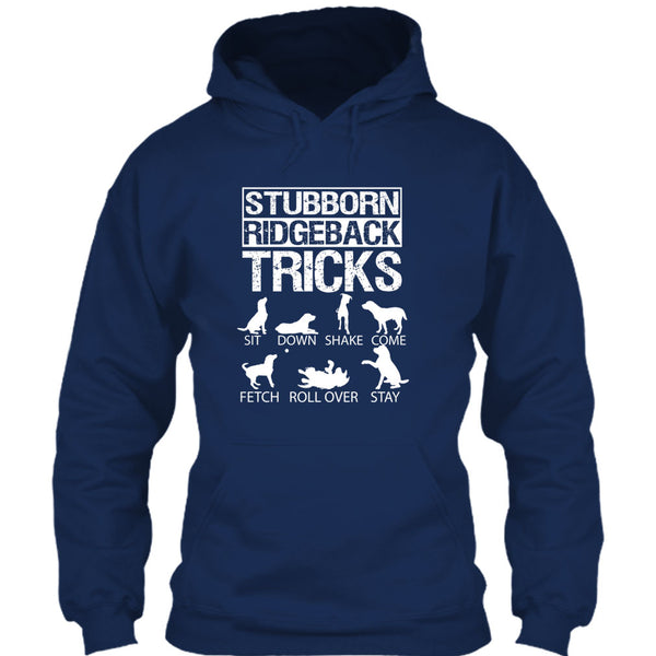 Stubborn Ridgeback Tricks T Shirt, I Love My Dog T Shirt