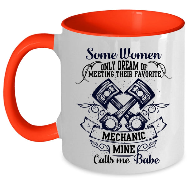 Mine Calls Me Babe Coffee Mug, Their Favorite Mechanic Accent Mug