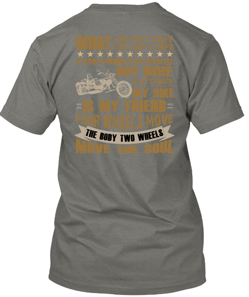 It's A Lifestyle My Bike T Shirt, Being A Biker T Shirt