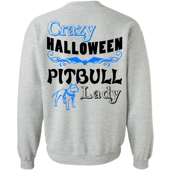 Wait For Halloween T Shirt, Crazy Halloween Pit Bull Lady Sweatshirt