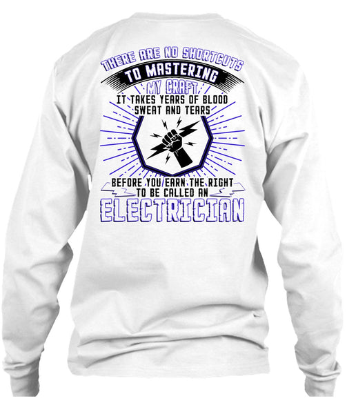 To Be Called An Electrician T Shirt, I Love Electrician T Shirt