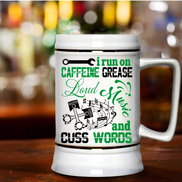 Cute Musician Beer Stein 22oz, I Run On Caffeine Grease Loud Music Beer Mug