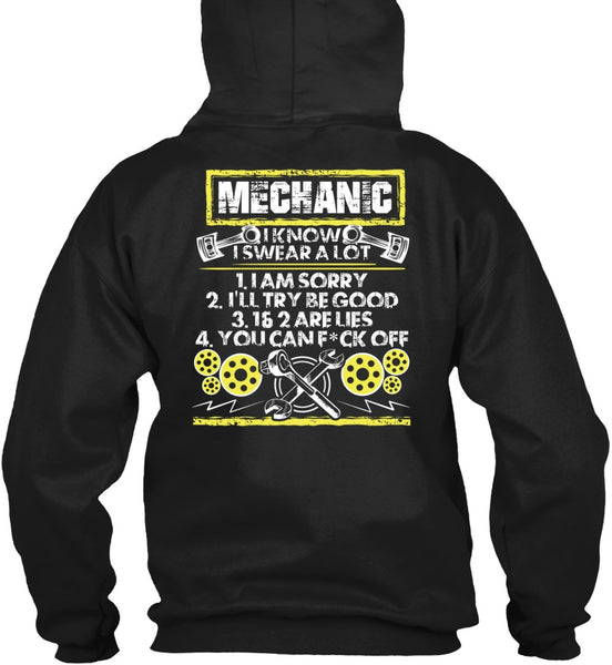 I Know I Swear A Lot T Shirt, Being A Mechanic T Shirt