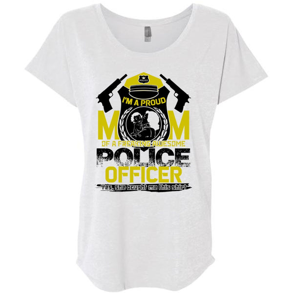 I'm A Proud Mom T Shirt, I Love Police T Shirt, Awesome T-Shirts