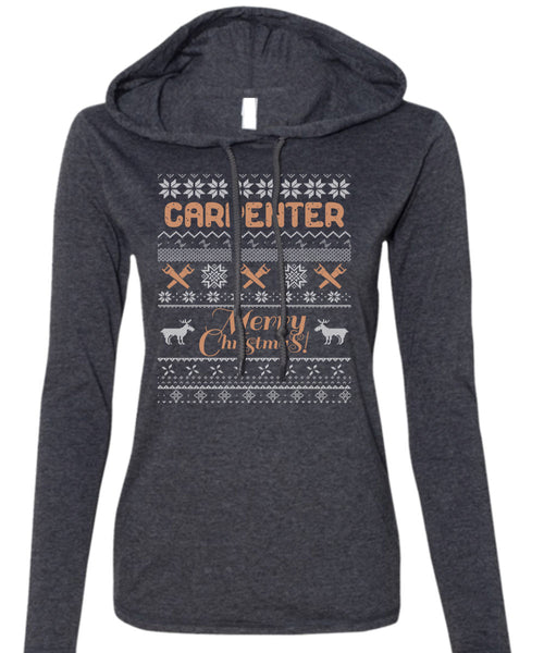Carpenter Merry Christmas T Shirt, Being A Carpenter T Shirt (Anvil Ladies Ringspun Hooded)