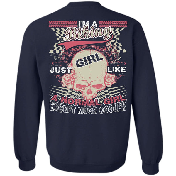 Just Girl Like A Normal Girl T Shirt, I Love Biker Sweatshirt