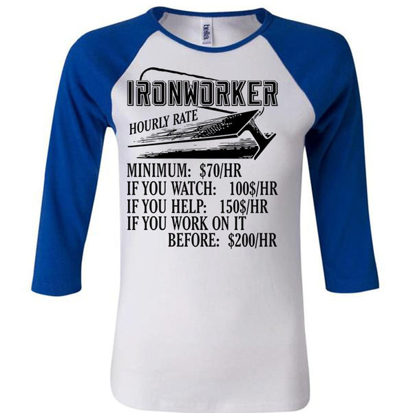 Ironworker Hourly Rate T Shirt, I Love Ironworker T Shirt, Awesome T-Shirts