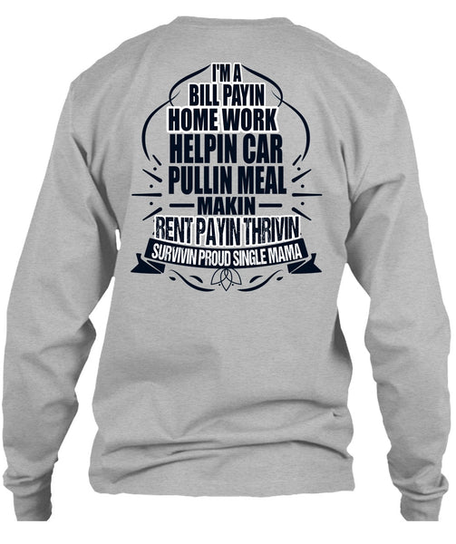 I'm A Bill Paying T Shirt, I Love Mom T Shirt