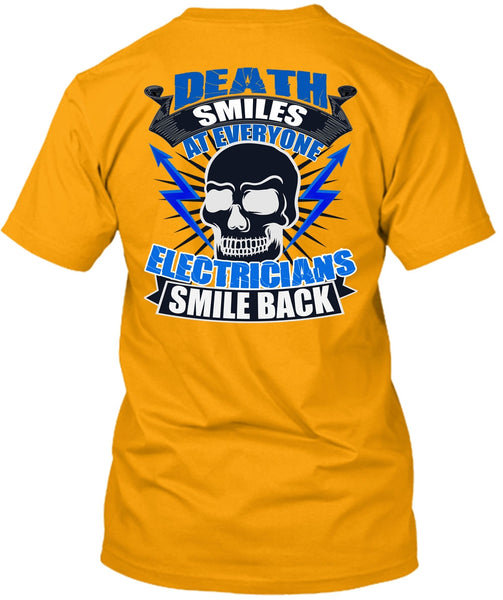 Electricians Smile Back T Shirt, I Love Electrician T Shirt