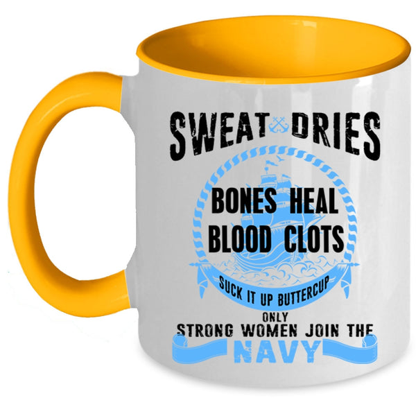 Beautiful Lady Coffee Mug, Only Strong Women Join The Navy Accent Mug
