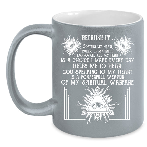 Softens My Heart Coffee Mug, Builds Up My Faith Coffee Cup