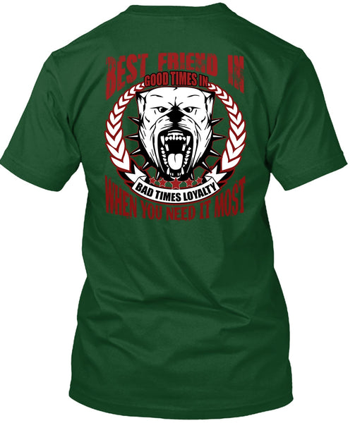 Best Friend In Good Times T Shirt, My Favorite T Shirt