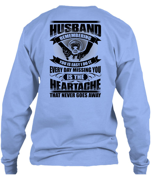 Husband Remembering T Shirt, I Love Husband T Shirt