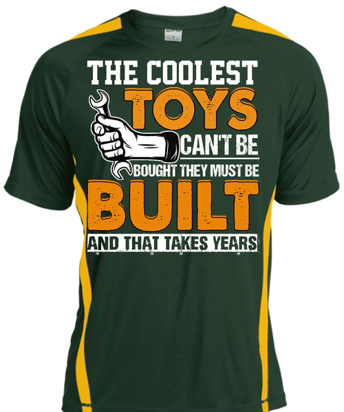 The Coolest Toys Can't Be Bought T Shirt, Being A Mechanic T Shirt, Cool Shirt