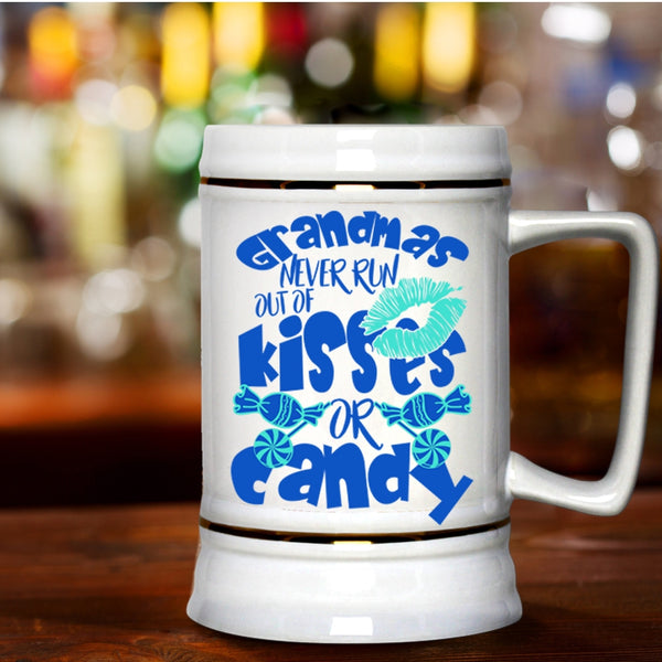 Cute Grandmas Beer Stein 22oz, Grandmas Never Run Out Of Kisses Or Candy Beer Mug