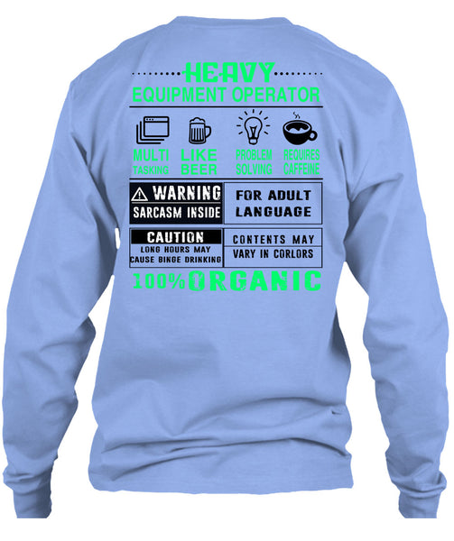 Heavy Equipment Operator T Shirt, Being A Operator T Shirt