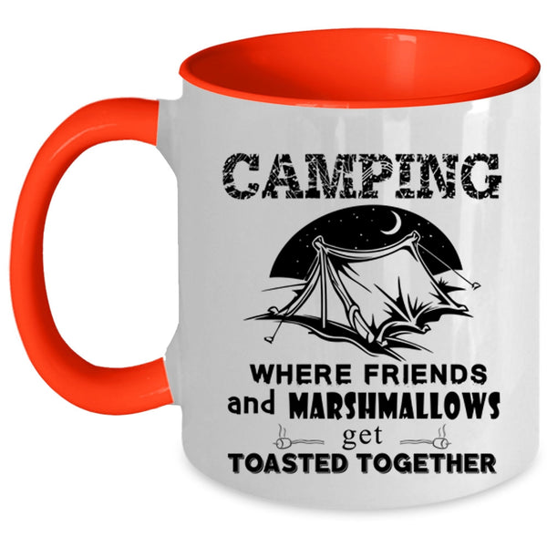Where Friends Get Toasted Together Coffee Mug, Camping Accent Mug
