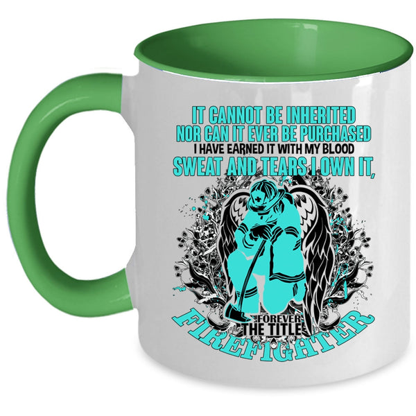 Cute Gift For Firefighter Coffee Mug, The Title Firefighter Accent Mug