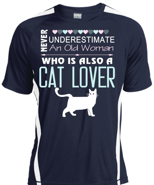 Never Underestimate An Old Woman Who Is Also A Cat Lover T Shirt, My Pets T Shirt