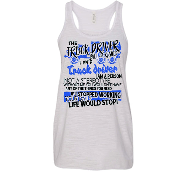 The Truck Driver T Shirt, Gift For Trucker Tank Top