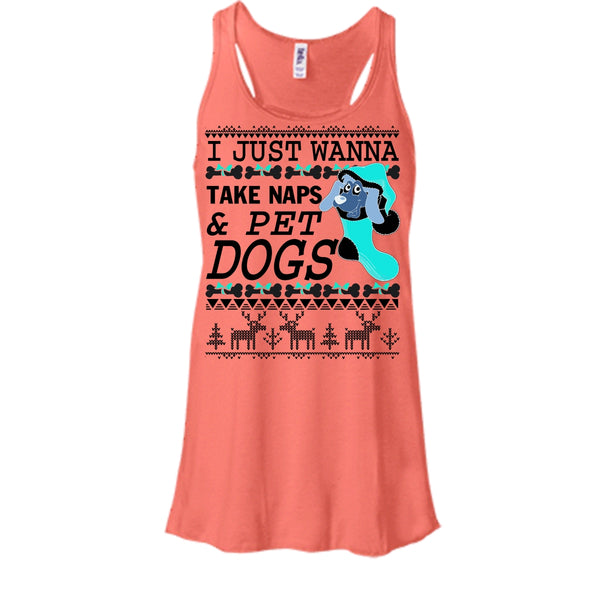 I Just Wanna Take Naps T Shirt, Coolest Dog Lover Tank Top