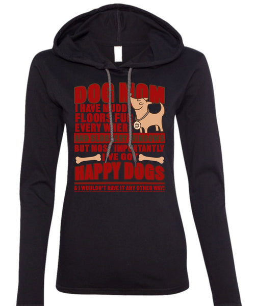 Dog Mom T Shirt, I Love My Dog T Shirt (Anvil Ladies Ringspun Hooded)