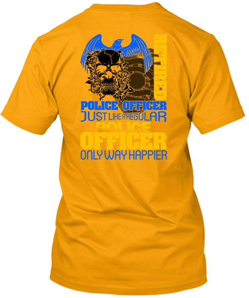 Retired Police Officer T Shirt, I Love Police T Shirt