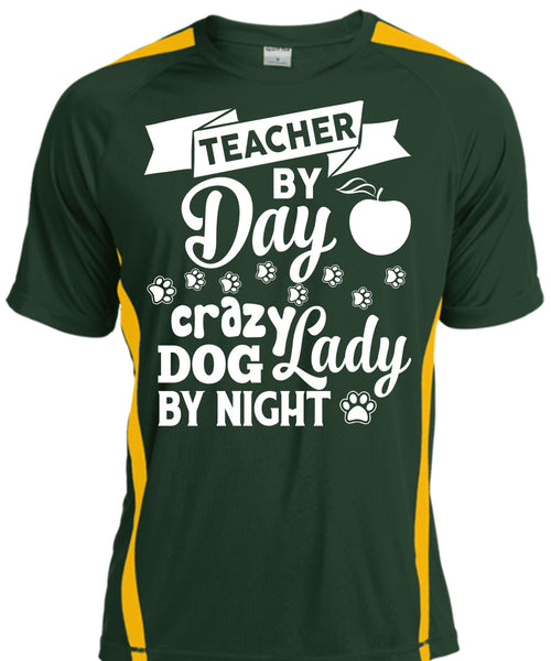 Teacher By Dad Crazy Dog Lady By Night T Shirt, Job T Shirt