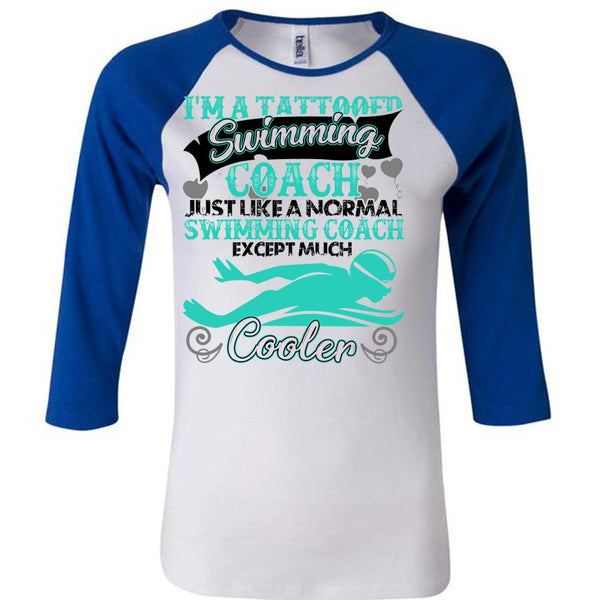 I'm A Tattooed Swimming Coach T Shirt, I Love Swimmer T Shirt, Awesome T-Shirts