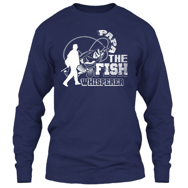 Papa The Fish Whisperer T Shirt, Coolest Hooker T Shirt