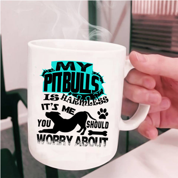 Gift For Dog Lovers Coffee Mug, My Pitbulls Is Harmless Cup
