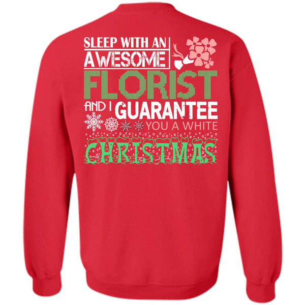 I Guarantee You A White Christmas T Shirt, Being A Gardening Sweatshirt