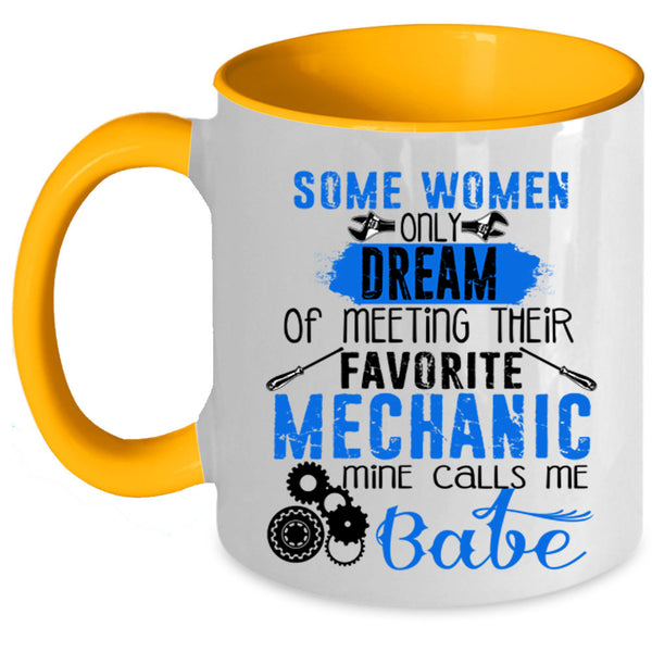 Mine Calls Me Babe Coffee Mug, Meeting Their Favorite Mechanic Accent Mug