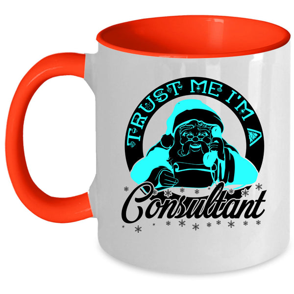 Awesome Christmas Coffee Mug, I'm A Consultant Accent Mug