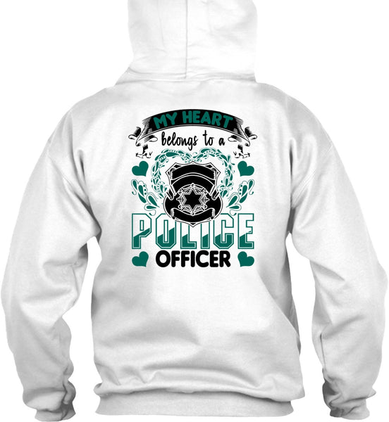 My Heart Belongs To A Police Officer T Shirt, I Love Police T Shirt