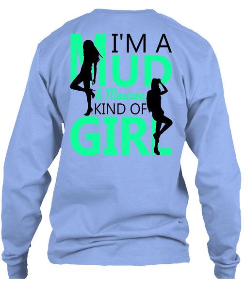 I'm A Mud T Shirt, I Love Lady T Shirt