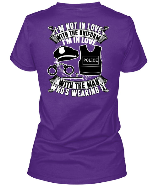 I'm In Love Police With The Man T Shirt, I'm Not In Love T Shirt