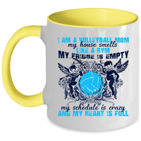 Cool Gift For Mom Coffee Mug, I Am A Volleyball Mom Accent Mug